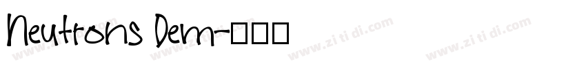 Neutrons Dem字体转换